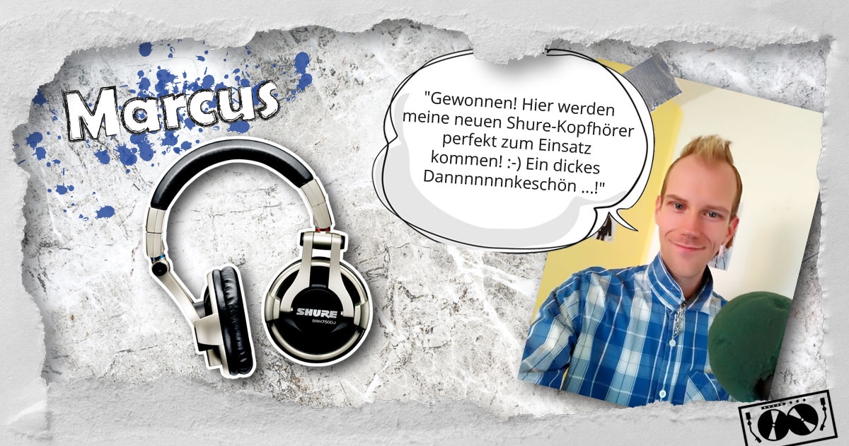 Marcus aus Berlin hat den professionellen DJ-Kopfhörer Shure SRH750DJ gewonnen.