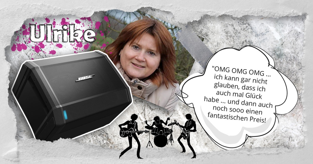 Ulrike aus Nordrhein-Westfalen hat ein Bose S1 Pro System gewonnen.