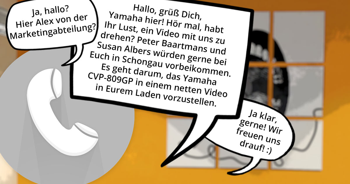 Kleine Dokumentation im Comic-Style zum Yamaha-Videodreh Digitalpiano Clavinova CVP-809 mit Susan Albers und Peter Baartmans im Musikhaus Kirstein in Schongau. Comic-Bild 3: Anruf von Yamaha mit der Frage, ob Kirstein Lust auf einen Videodreh mit Susan Albers und Peter Baartmans zum Yamaha Digitalpiano Clavinova CVP-809 hat.