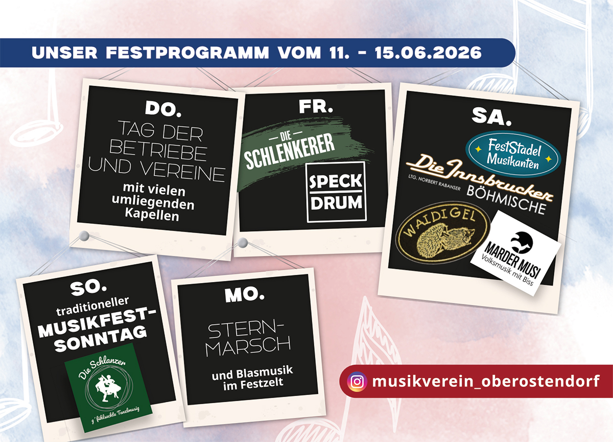 Flyer Festprogramm Bezirksmusikfest Oberostendorf: Termine von Donnerstag bis Montag