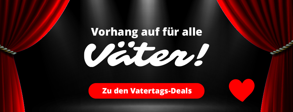 Vatertags-Deals bei Kirstein entdecken