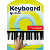 Keyboard spielen - Keyboardschule von Michael Christoph inkl. Playalongs und Lehrvideos 